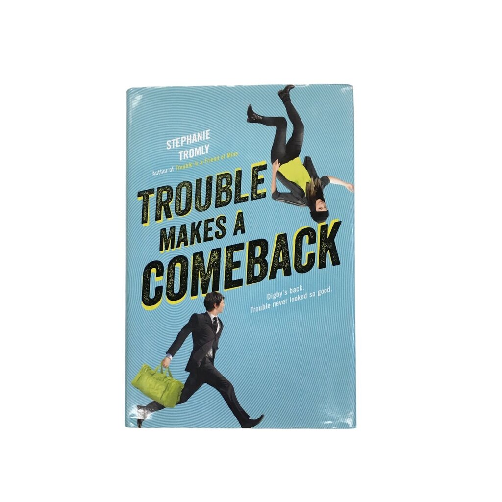Trouble Makes A Comeback, Book
