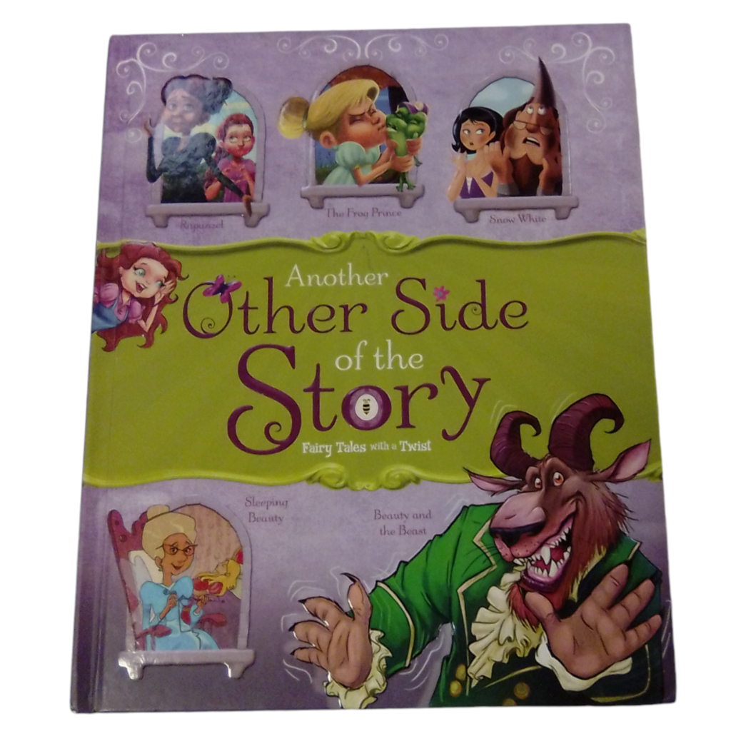 Another Other Side Of The Story (Fairy Tales with a Twist), Book