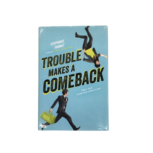 Trouble Makes A Comeback, Book