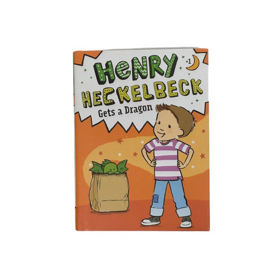Henry Heckelbeck Gets A Dragon, Book