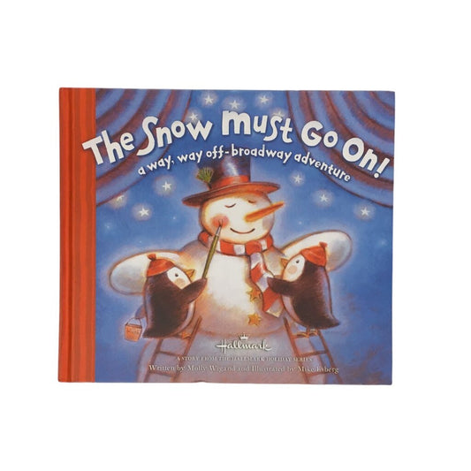 The Snow Must Go On!, Book