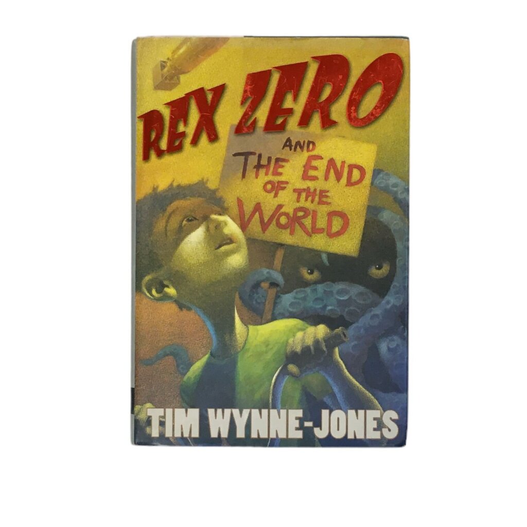Rex Zero And The End Of The World, Book
