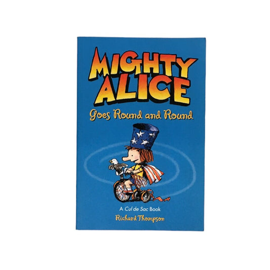 Mighty Alice Goes Round And Round, Book
