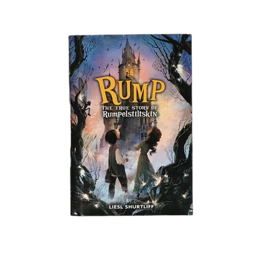 Rump The True Story Of Rumpelstiltskin, Book