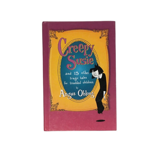 Creepy Susie, Book