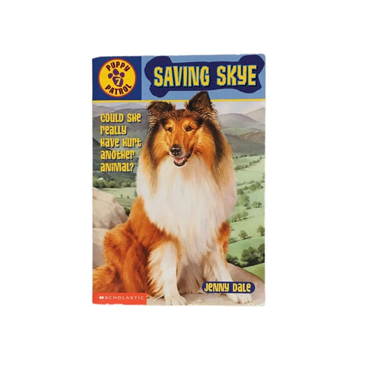 Puppy Patrol Saving Skye, Book