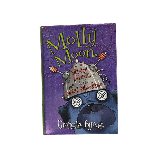 Molly Moon Micky Minus & The Mind Machine, Book
