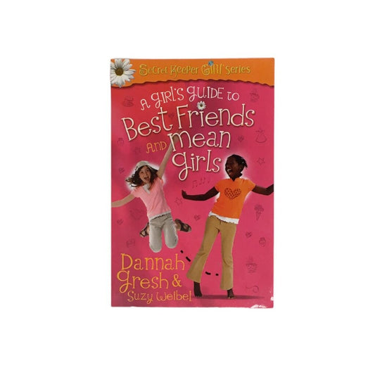 A Girls Guide To Best Friends And Mean Girls, Book