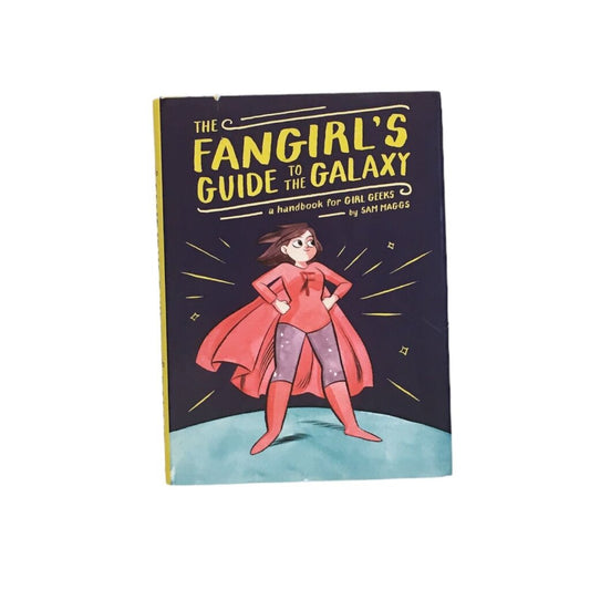 The Fangirls Guide To The Galaxy, Book