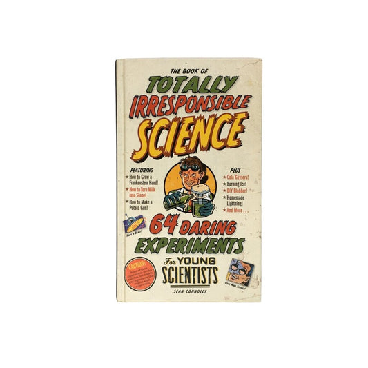 Totally Irresponsible Science, Book