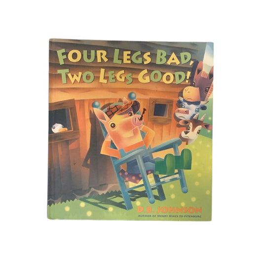 Four Legs Bad Two Legs Good!, Book