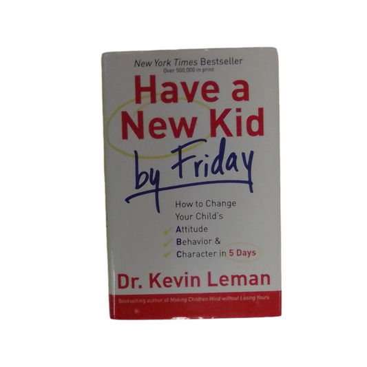 Have A New Kid By Friday, Book