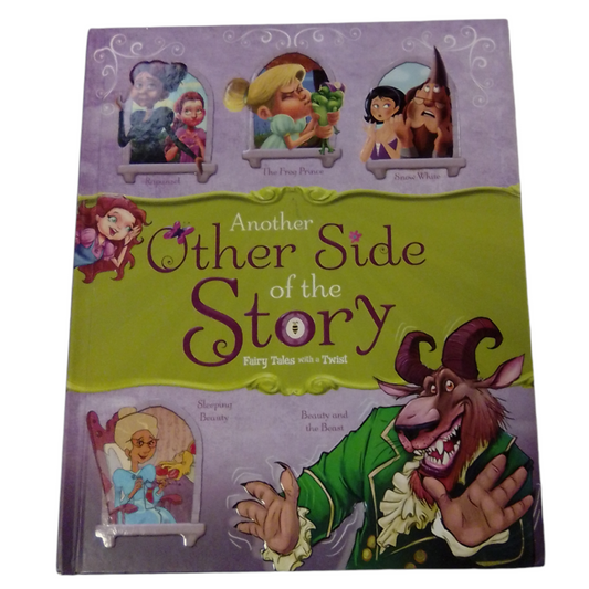 Another Other Side Of The Story (Fairy Tales with a Twist), Book