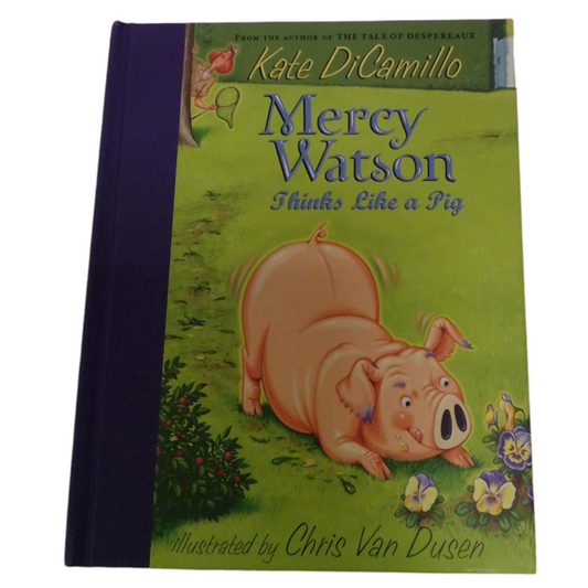 Mercy Watson Thinks Like a pig, Book