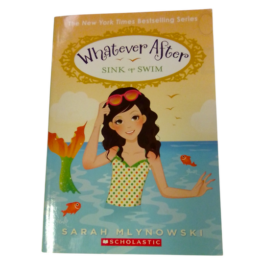 Whatever After Sink Or Swim, Book