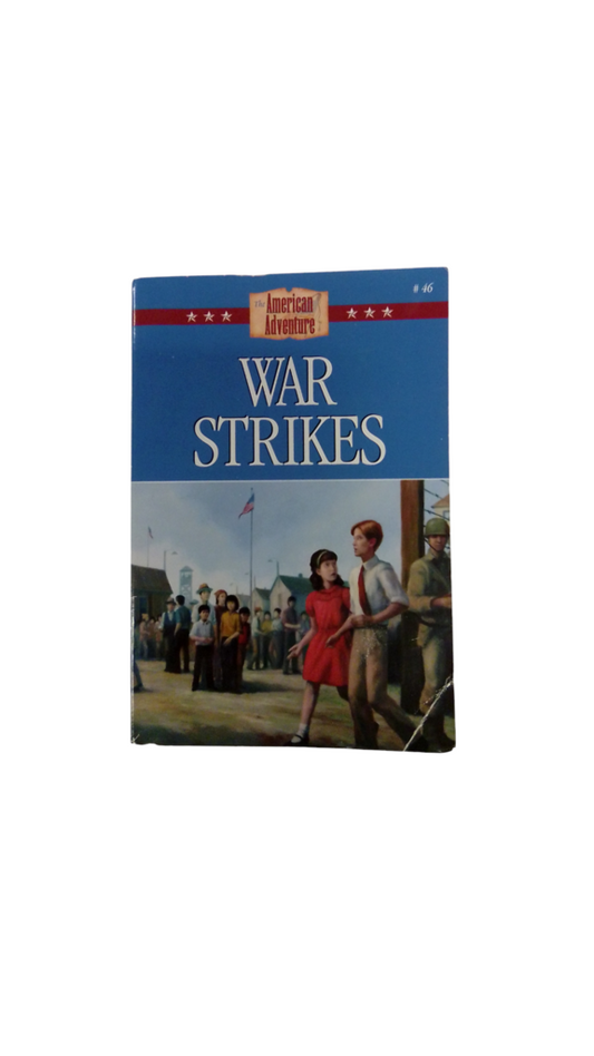 War Strikes, Book
