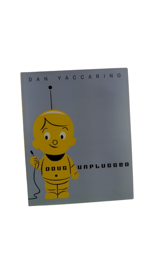 Doug Unplugged, Book