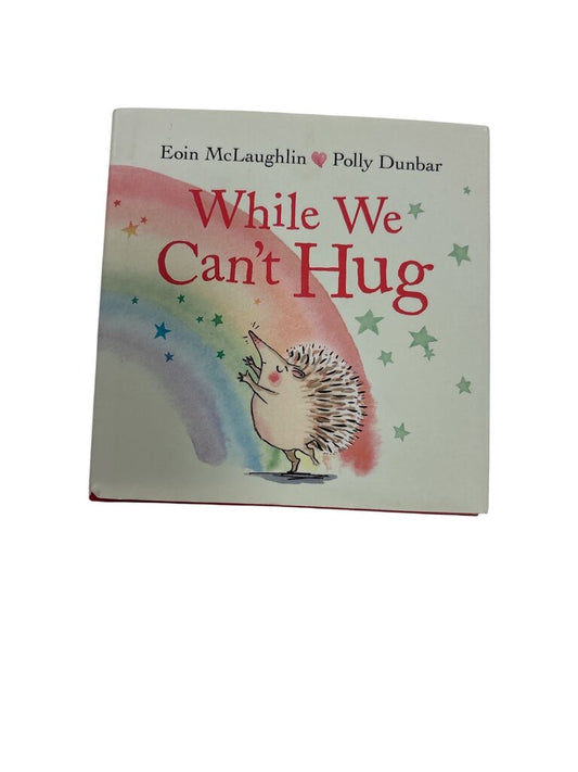While We Can't Hug