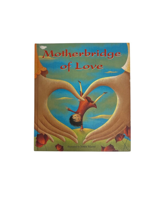 Motherbridge of Love