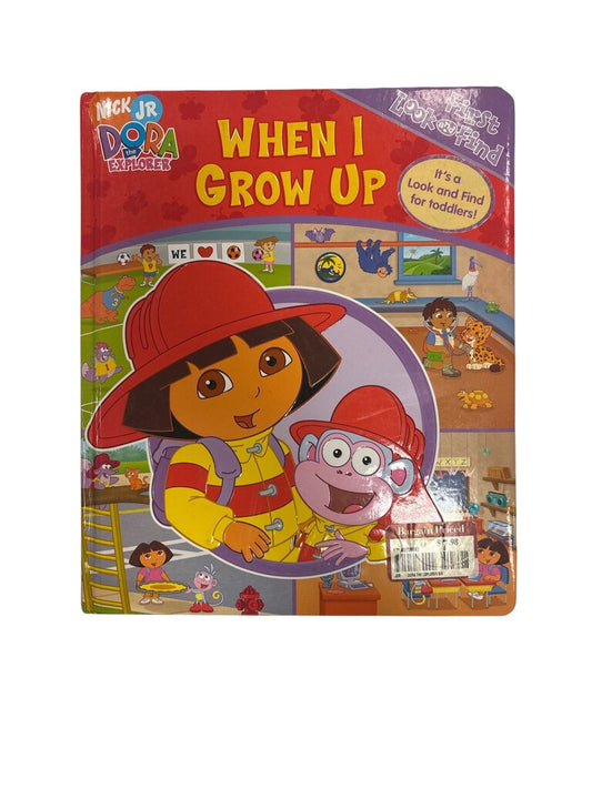 Dora When I Grow Up