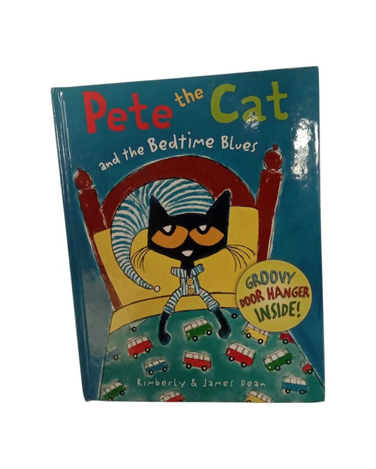 Pete The Cat and the Bedtime Blues
