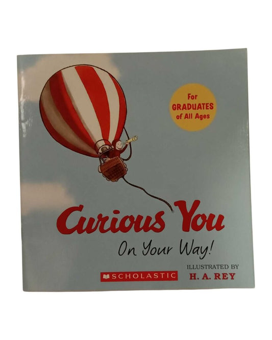 Curious You On Your Way!