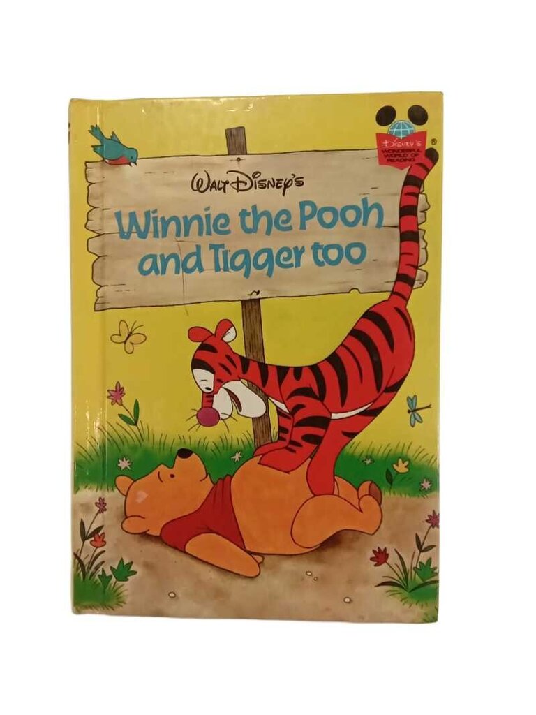 Winnie the Pooh and Tigger too