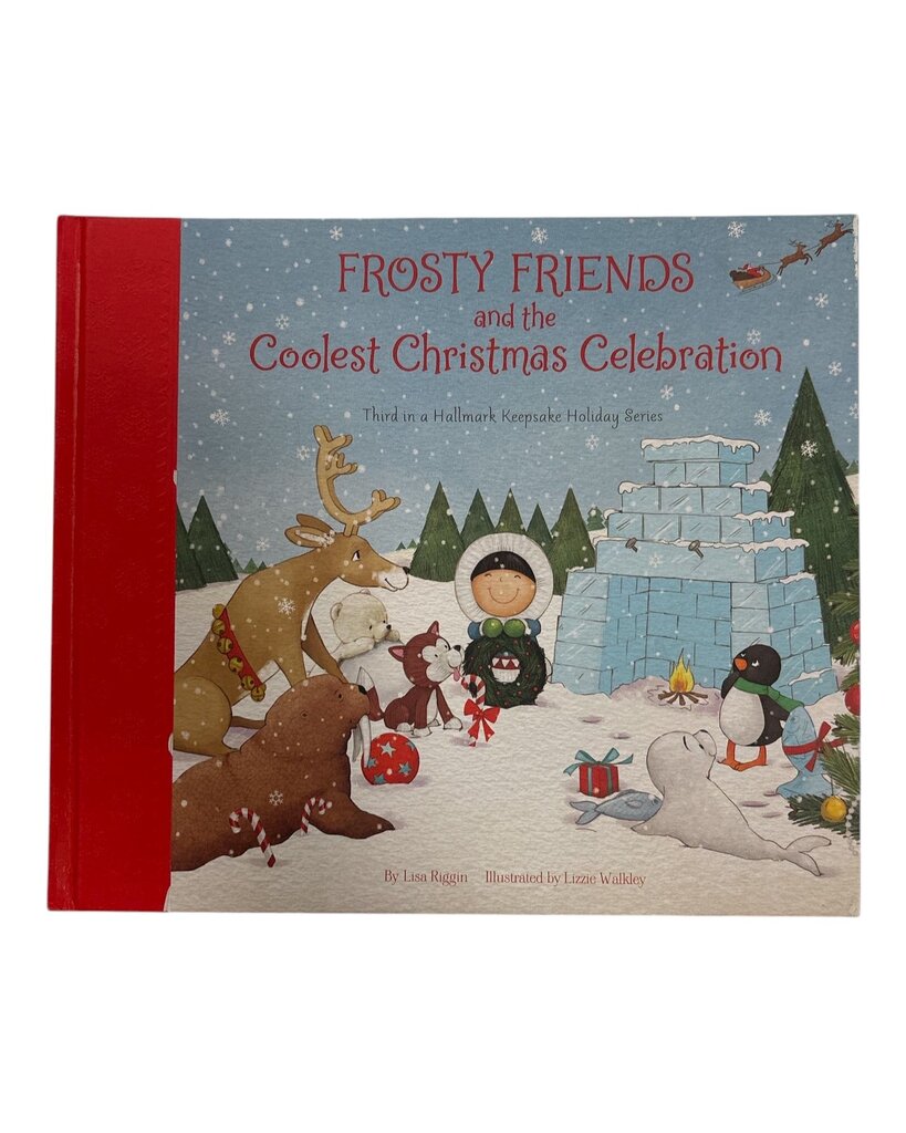 Frosty Friends and the Coolest Christmas Celebration